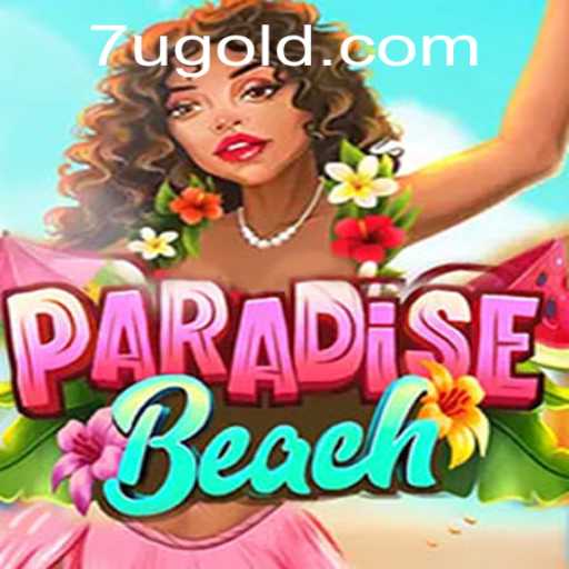 Experience the Thrills of ParadiseBeach: A New Gaming Sensation