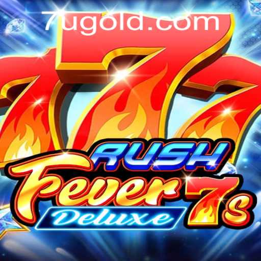 Discover the Thrills of RushFever7sDeluxe: A New Era in Online Gaming